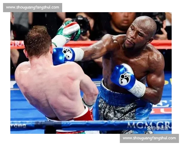 梅威瑟对阵大秀哥的跨界拳击娱乐传奇之战全程回顾与影响解析幕后